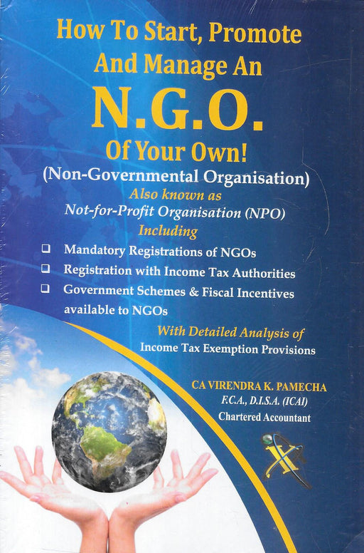 How To Start, Promote And Manage An NGO Of Your Own !