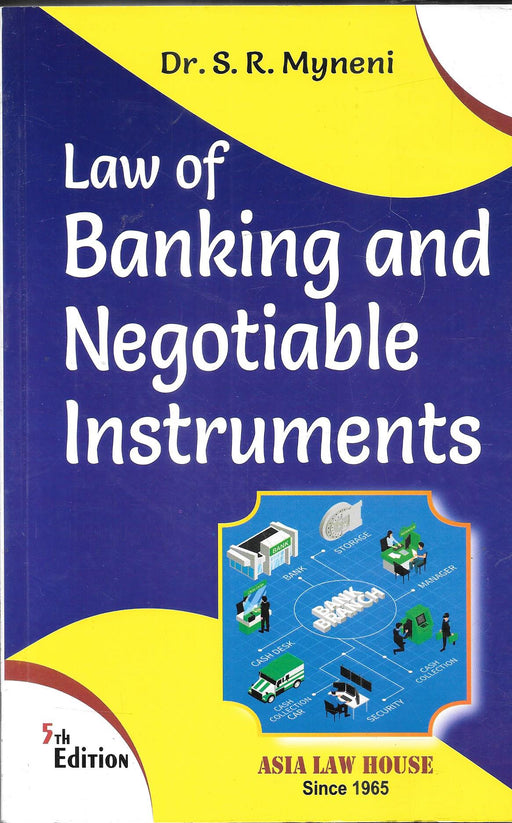 Law of Banking and Negotiable Instruments