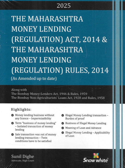 The Money Lending (Regulation) Act, 2014 & The Maharashtra Money Lending (Regulation) Rules, 2014