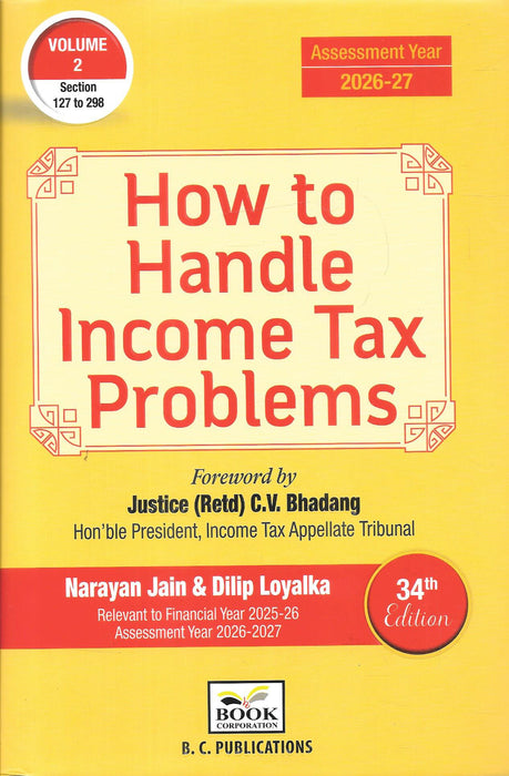 Book set of How to Handle Income Tax Problems 2025–26 by Jain & Loyalka, Volumes 1 and 2, covering practical tax issues and solutions for assessment year 2026–27.