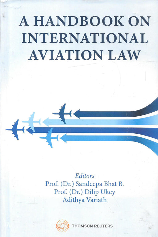 A Handbook on International Aviation Law