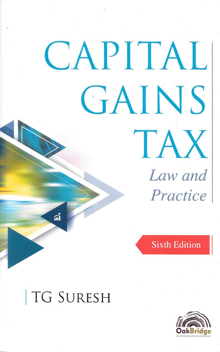 Capital Gains Tax Law And Practice