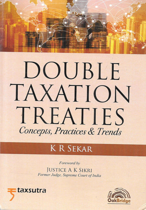 Cover of Double Taxation Treaties by K R Sekar, a two-volume set exploring DTAA concepts, anti-avoidance rules, digital economy impacts, and global tax trends