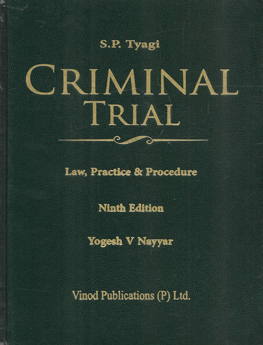 Criminal Trial Law Practice & Procedure ( In 2 Volumes )