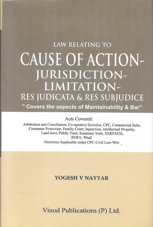 Law Relating To Cause Of Action-Jurisdiction-Limitation-Res Judicata & Res Judicata & Res Subjudice