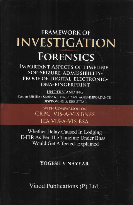 Framework Of Investigation Forensics