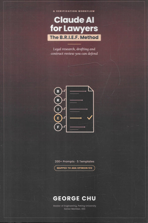 Cover of Claude AI for Lawyers: The B.R.I.E.F. Method by George Chu featuring a legal AI verification workflow.