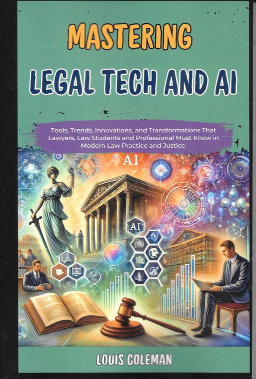 Mastering Legal Tech And AI