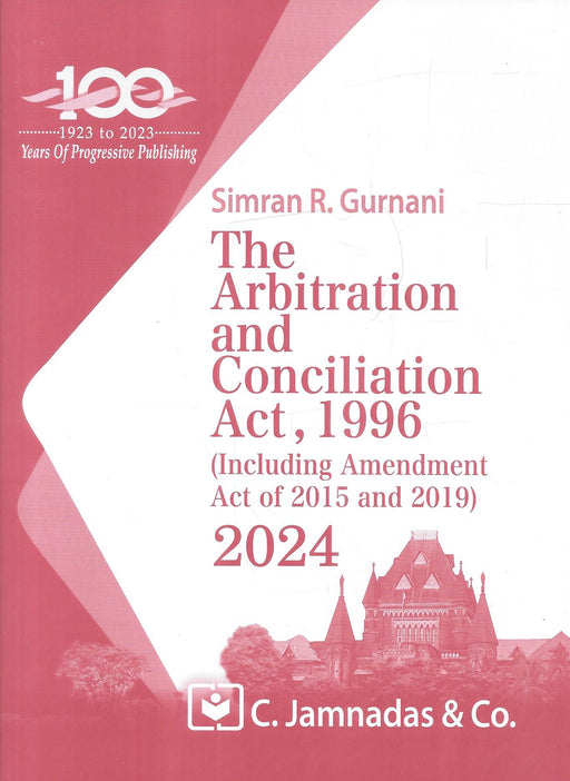 The Arbitration and Conciliation Act, 1996 (ADR) - The Jhabvala Series