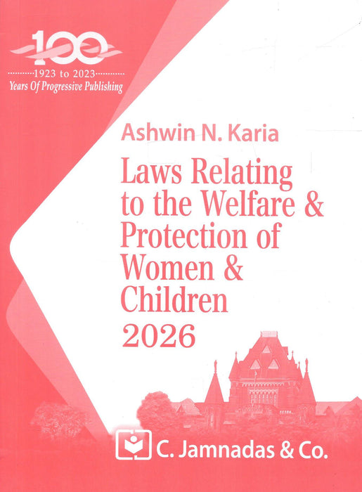 Law Relating the Welfare and Protection of Women and Children - Jhabvala Series