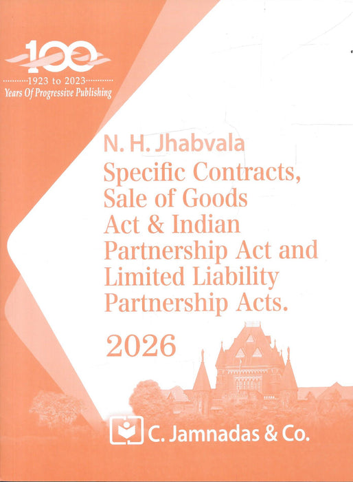 Specific Contract, Sale of Goods Act and Indian Partnership Act and Limited Liability Partnership Acts - Jhabvala Series