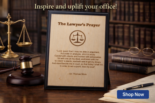 A5 wooden laser engraved plaque displaying “The Lawyer’s Prayer” by Sir Thomas More with scales of justice emblem, framed in black with desk stand support, suitable for advocate chambers, law offices, and legal institutions.