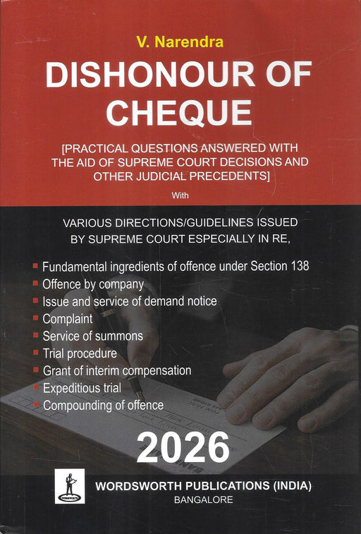 Dishonour of Cheque by V Narendra 2026 edition a practical legal book on Section 138 NI Act covering cheque bounce cases notice drafting trial procedure and Supreme Court guidelines used by litigation lawyers and law students.