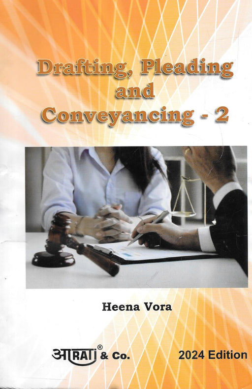 Drafting, Pleading And Conveyancing - 2