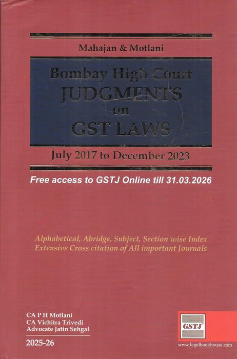 Set of two red hardcover volumes titled “Bombay High Court Judgments on GST Laws” by Mahajan & Motlani, covering July 2017 to June 2025, for tax professionals and legal experts.