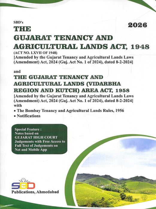 Cover of The Gujarat Tenancy and Agricultural Lands Act, 1948 & The Gujarat Tenancy and Agricultural Lands (Vidarbha Region and Kutch Area) Act, 1958 (2026 Edition) published by SBD Publications, including the 2024 amendments, Bombay Tenancy Rules, 1956, and notifications.