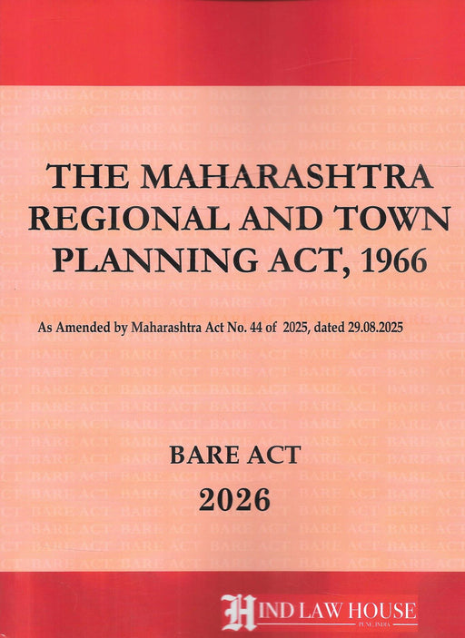 Cover image of Maharashtra Regional and Town Planning Act 1966 Bare Act 2026 edition published by Hind Law House for redevelopment, land use and planning authority litigation in Maharashtra.