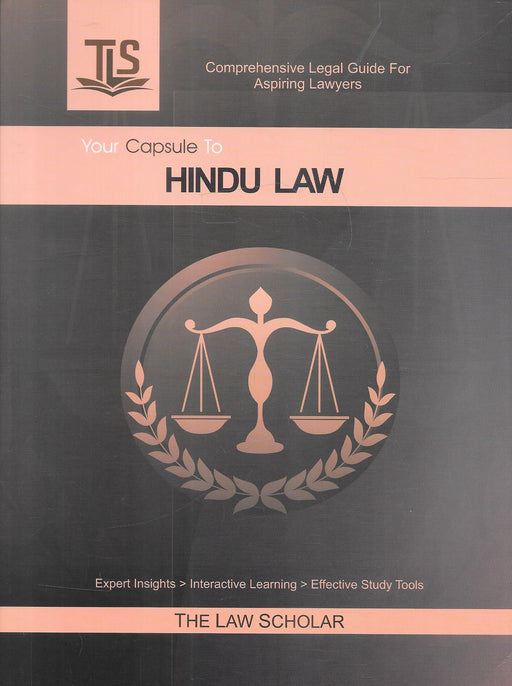 Front cover of Your Capsule to Hindu Law by The Law Scholar, published by Mudran Mahal in 2025. A concise guide covering Hindu personal laws, including succession, marriage, adoption, and guardianship, designed for law students and competitive exam aspirants.