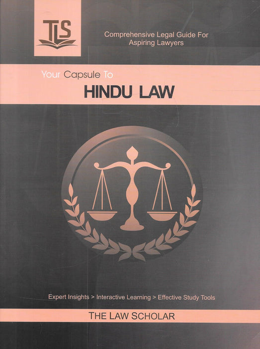 Front cover of Your Capsule to Hindu Law by The Law Scholar, published by Mudran Mahal in 2025. A concise guide covering Hindu personal laws, including succession, marriage, adoption, and guardianship, designed for law students and competitive exam aspirants.