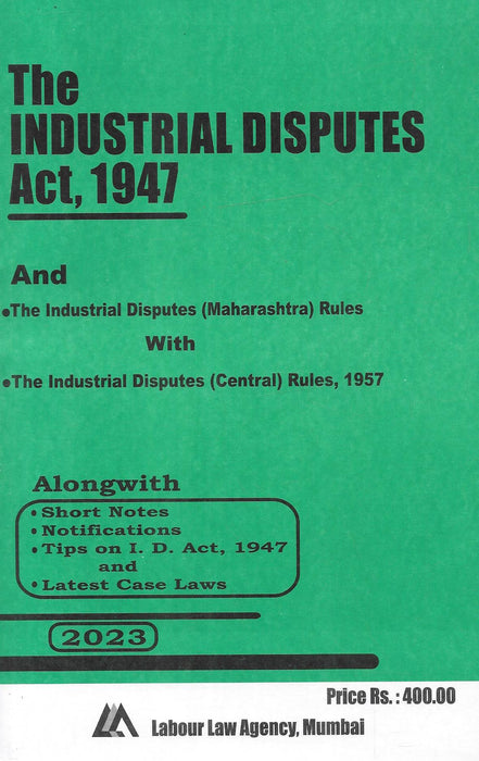 The Industrial Disputes Act , 1947