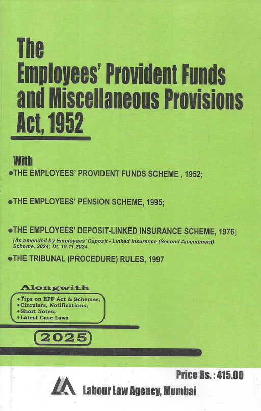 Cover of 'The Employees’ Provident Funds and Miscellaneous Provisions Act, 1952' 2025 Edition by Labour Law Agency, Mumbai, including allied schemes, latest amendments, and tips for EPF compliance.