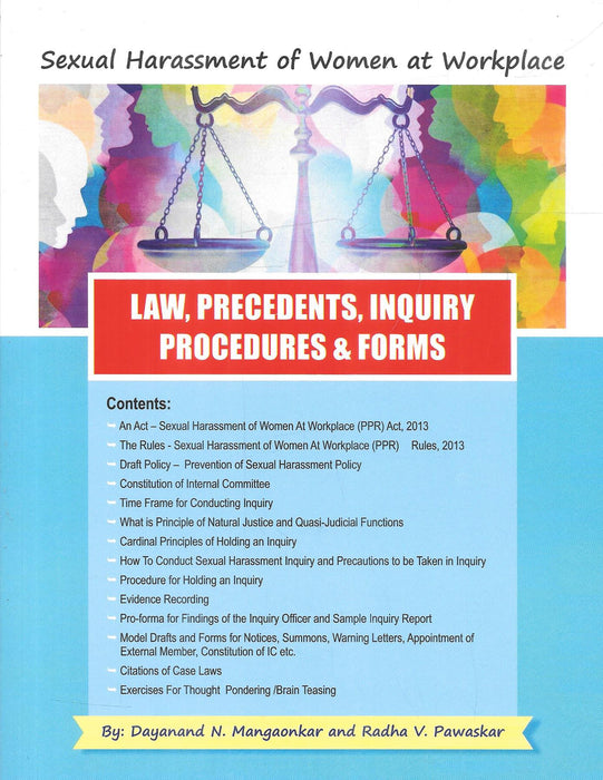Cover image of the book Sexual Harassment of Women at Workplace Law Precedents Inquiry Procedures and Forms by Dayanand N Mangaonkar and Radha V Pawaskar explaining POSH Act 2013 procedures inquiry process internal committee rules evidence recording and compliance guidance for HR professionals.