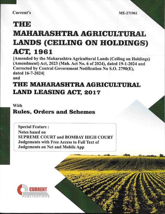 Cover of Maharashtra Agricultural Lands Ceiling on Holdings Act 1961 and Agricultural Land Leasing Act 2017 2026 edition by Current Publications including amended provisions, rules, and Supreme Court and Bombay High Court notes.