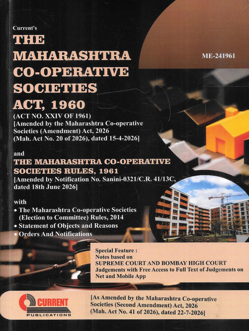 A book cover for 'The Maharashtra Co-operative Societies Act, 1960 and The Maharashtra Co-operative Societies Rules, 1961' published by Current Publications. The cover features a dark background with beige and white text, a circular inset photo of construction sites, and a small orange geometric graphic.