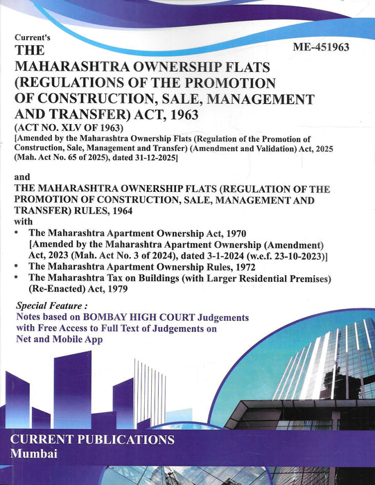 The Maharashtra Ownership Flats Act 1963 2026 updated edition by Current Publications, including MOFA Rules, Apartment Ownership Act amendments, and Bombay High Court judgment-based notes, designed for advocates, housing society advisors, and redevelopment professionals.
