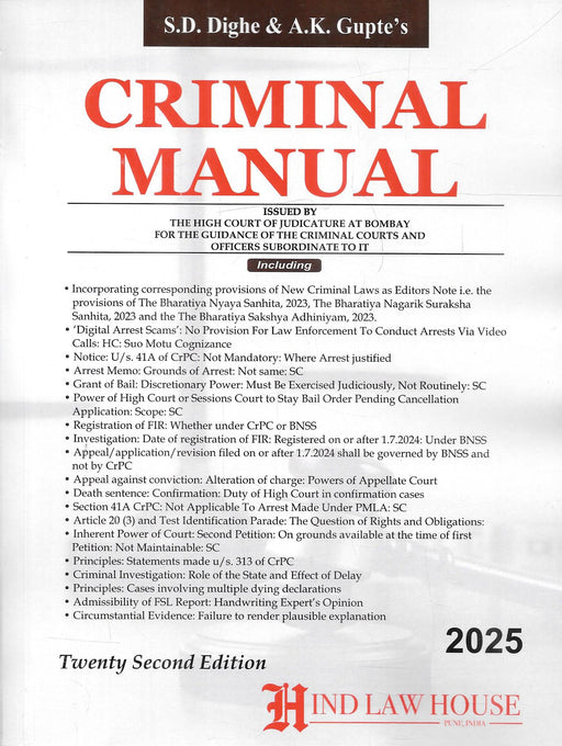 Cover of Criminal Manual 2025 by S.D. Dighe and A.K. Gupte, issued by Bombay High Court, includes updated laws from BNS, BNSS, and BSA with SC and HC references.