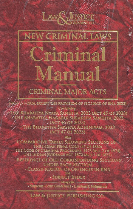 New Criminal Laws - Criminal Manual Criminal Major Acts