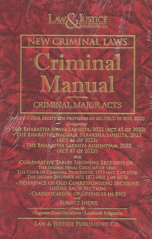 New Criminal Laws - Criminal Manual Criminal Major Acts