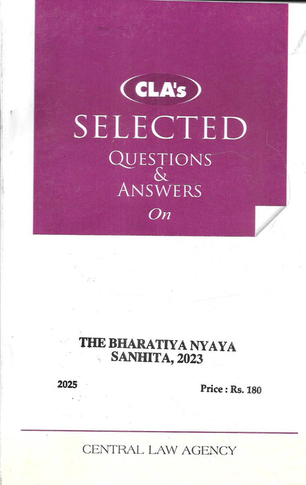 Cover of “Selected Questions and Answers on the Bharatiya Nyaya Sanhita 2023,” 2025 edition by the CLA Editorial Board, featuring a purple top panel and white lower panel, designed for law students and criminal law practitioners.