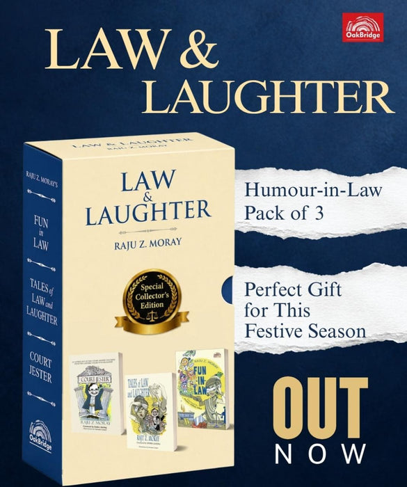 Where Law Meets Laughter – Humour in Law: Special Collector’s Edition, Set of 3 Books by Raju Z. Moray