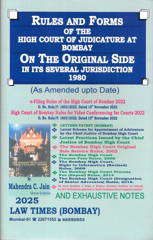 Rules and Forms of the High Court of Judicature at Bombay of the Original Side in its several Jurisdiction 1980