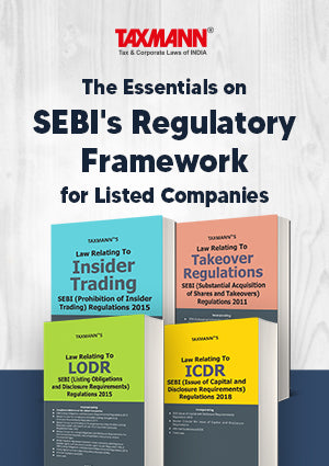 SEBI's Regulatory Framework Handbooks – LODR | ICDR | PIT | Takeover (Set of 4 Books)