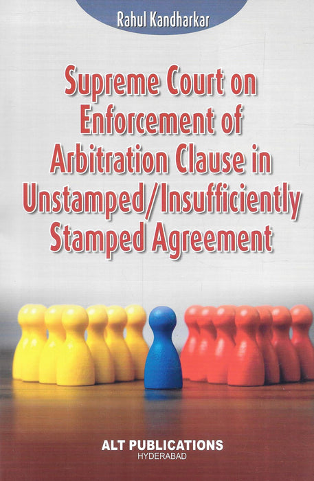 Supreme Court On Enforcement Arbitration Clause In Unstamped / Insufficiently Stamped Agreement