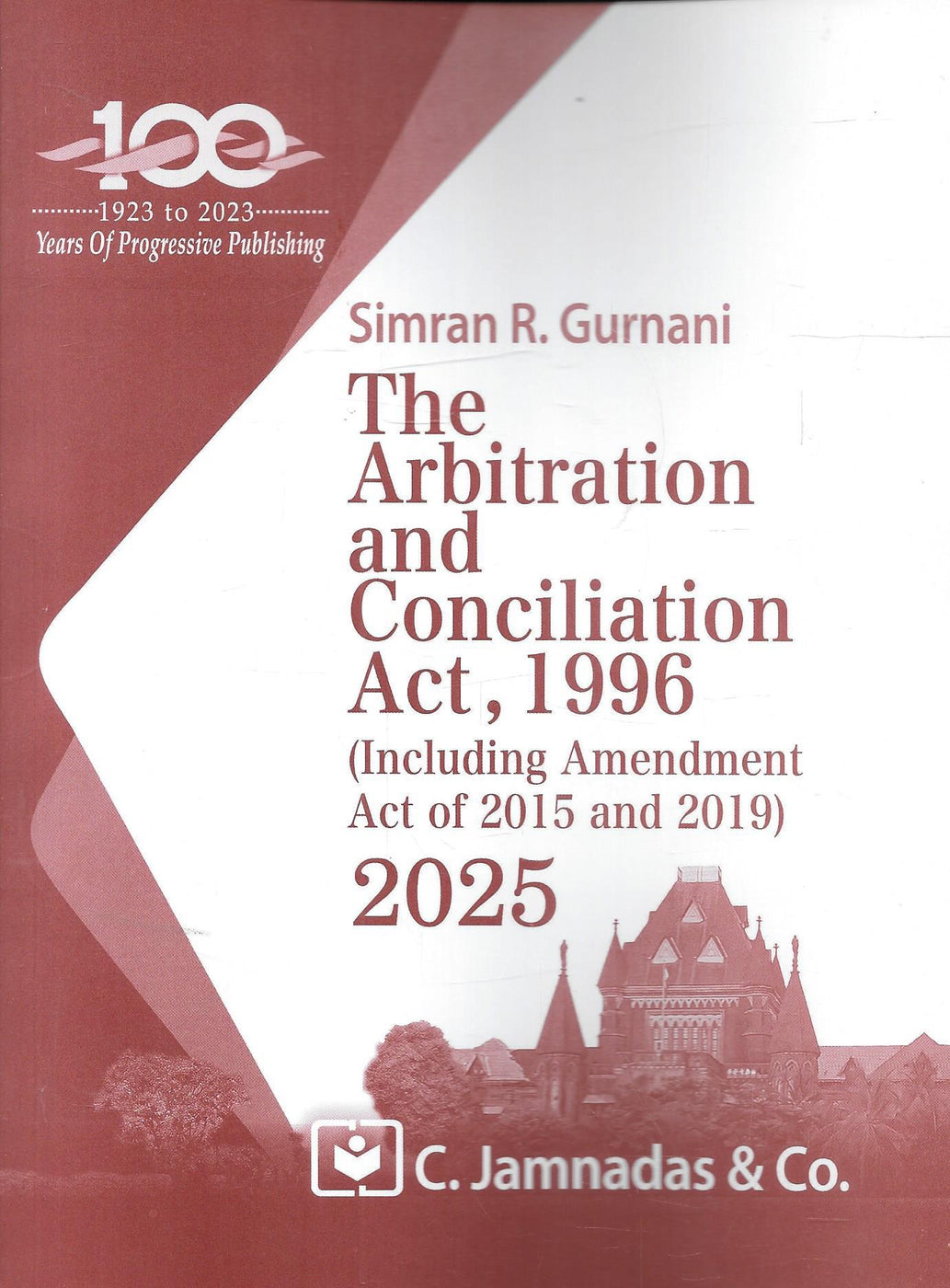 The Arbitration and Conciliation Act, 1996 (ADR) - The Jhabvala Series ...