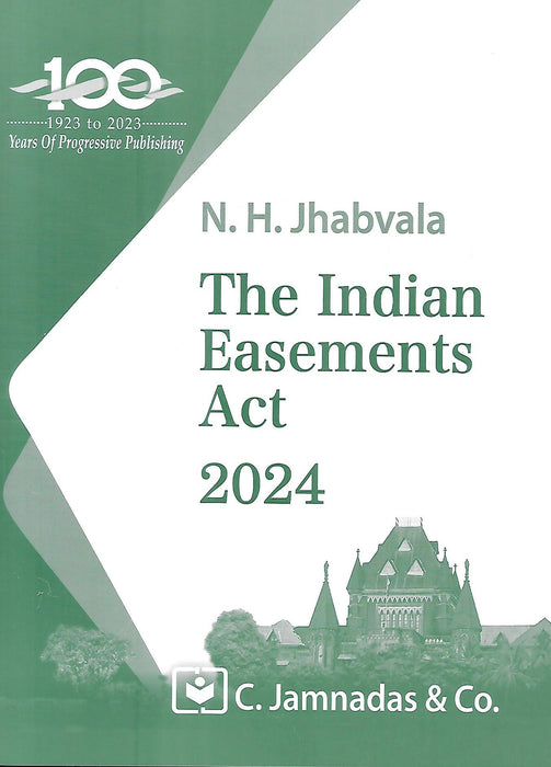 The Indian Easements Act -  Jhabvala Series