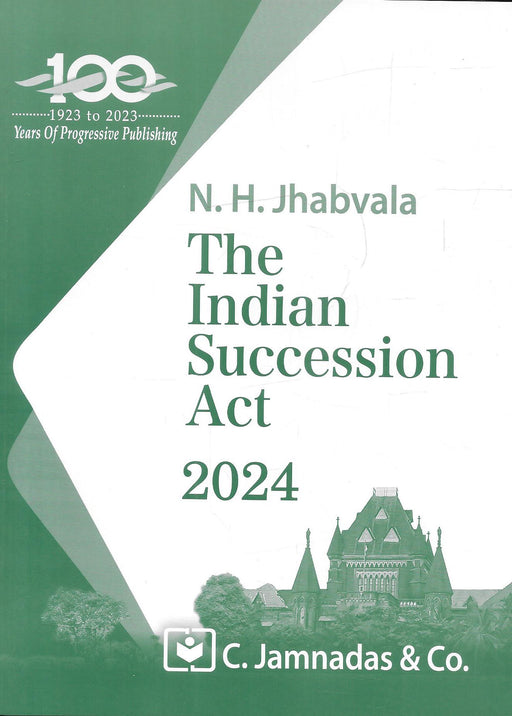 The Indian Succession Act by N H Jhabvala