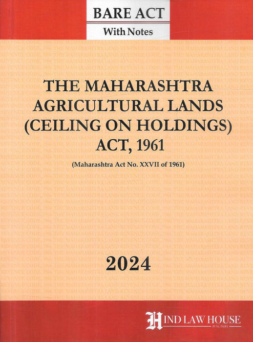 The Maharashtra Agricultural Lands (Ceiling On Holdings Act, 1961)