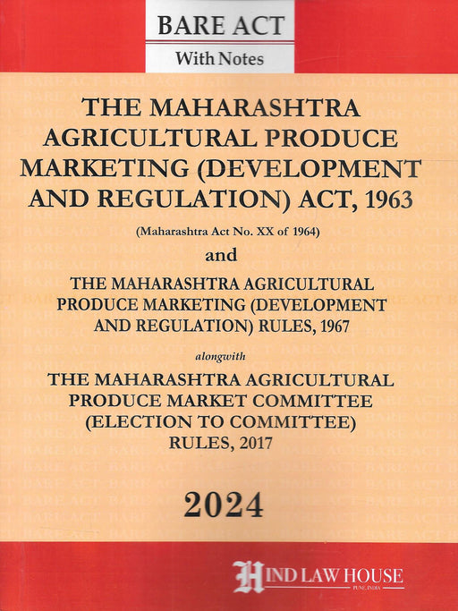 The Maharashtra Agricultural Produce Marketing (Development And Regulation) Act, 1963