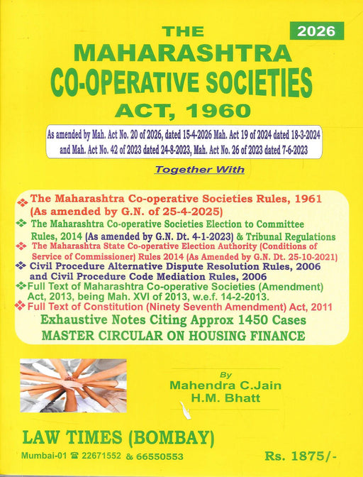 Maharashtra Cooperative Societies Act 1960 book 2026 edition by Mahendra C Jain and H M Bhatt with rules amendments case laws and housing society legal framework for lawyers and society management professionals in Maharashtra.