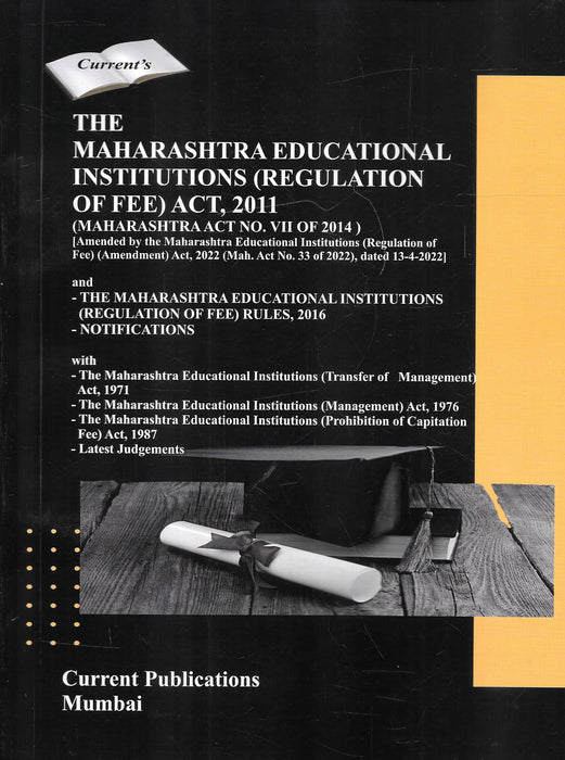 The Maharashtra Educational Institutions (Regulation of fee) Act, 2011