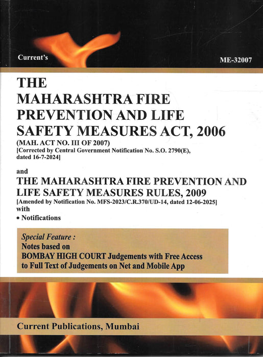 Cover image of The Maharashtra Fire Prevention and Life Safety Measures Act 2006 with Rules 2009, updated with amendments and notifications up to 2025, published by Current Publications Mumbai, widely used by lawyers, compliance professionals, and fire safety consultants in Maharashtra.