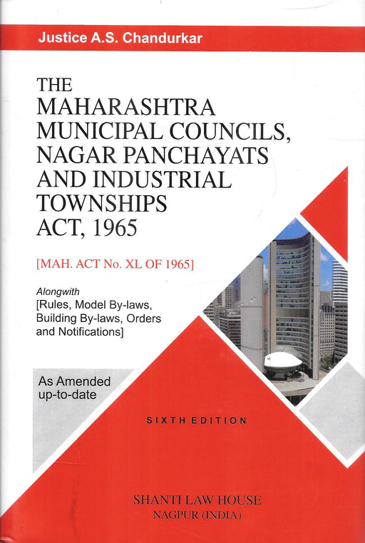 The Maharashtra Municipal Councils, Nagar Panchayats and Industrial Townships Act, 1965