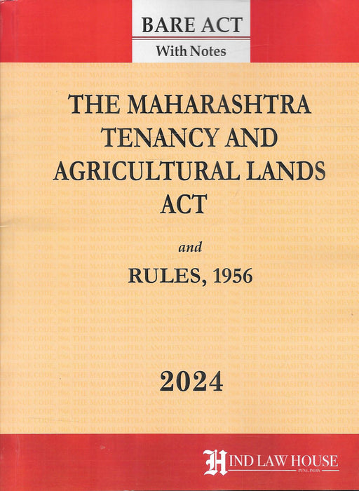 The Maharashtra Tenancy And Agricultural Lands Act And Rules , 1956