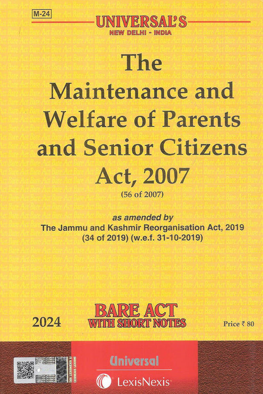 The Maintenance And Welfare Of Parents And Senior Citizens Act, 2007