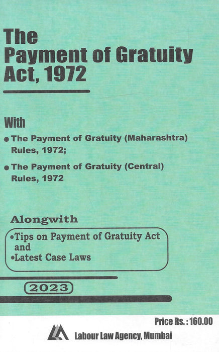 The Payment Of Gratuity Act , 1972