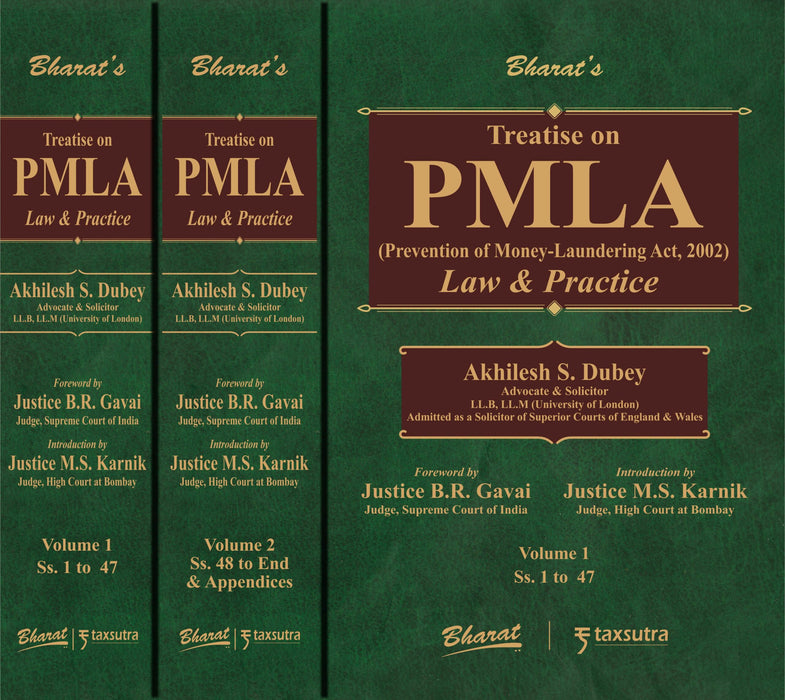 Treatise on PMLA (Prevention of Money-Laundering Act, 2002) Law & Practice